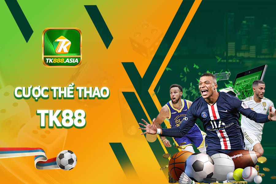 Cược thể thao - TK88